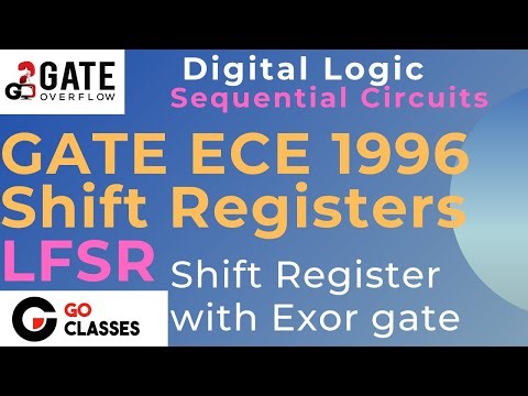 GATE ECE 1996 Shift Register | Shift Register with Exor GATE | LFSR | Linear Feedback Shift Register