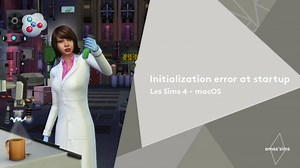 Les Sims 4 : Initialization error at start up – [135dec40] sur mac