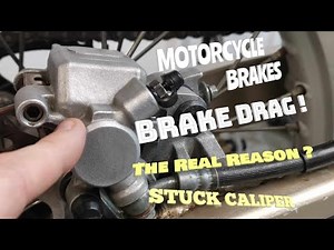 MOTORCYCLE BRAKE STUCK OR DRAGGING
