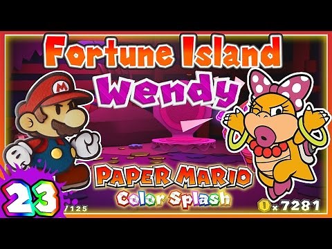 ABM: Paper Mario Color Splash *Fortune Island & Wendy* Walkthrough 23!