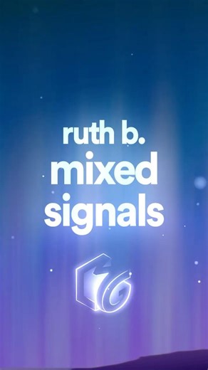 Ruth B. - Mixed Signals (Lyrics) | Mixed signals, mixed signals