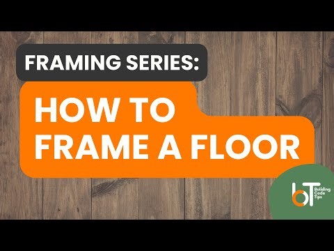 FLOOR FRAMING | HOW TO