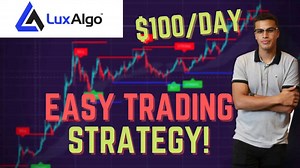 How to make an extra $100/day trading (using Lux Algo)
