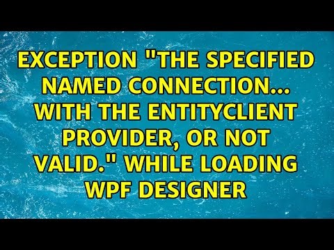 Exception "The specified named connection... with the EntityClient provider,