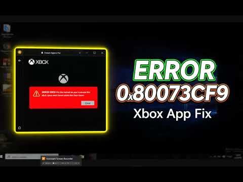 How to Fix Xbox App Error Code 0x80073cf9 on Windows 11
