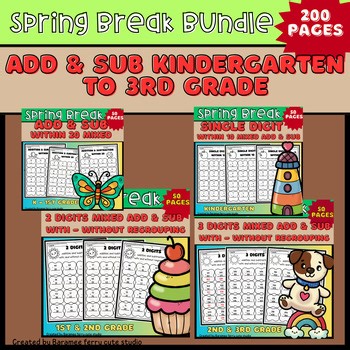 Spring Break Math Bundle Addition & Subtraction Mixed 10 20 2-Digit 3-Digit