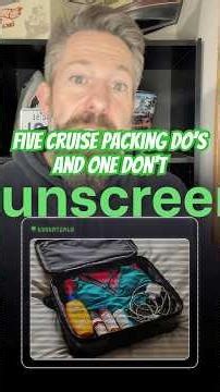 Cruise Packing DO’s & DON’Ts