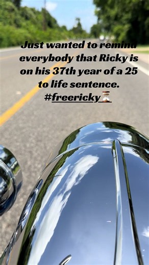 Free Ricky: 37th Year of a 25-to-Life Sentence