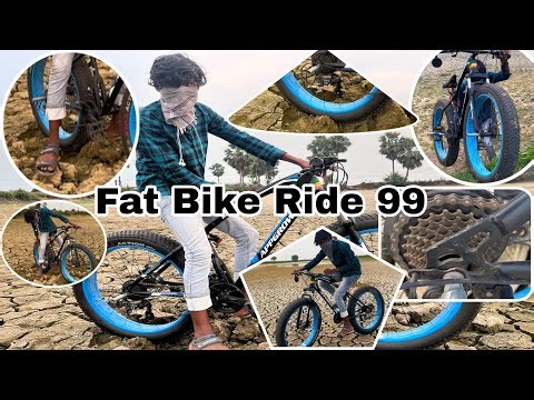 Fat Bike Ride 99 Super First Vlogs 😝