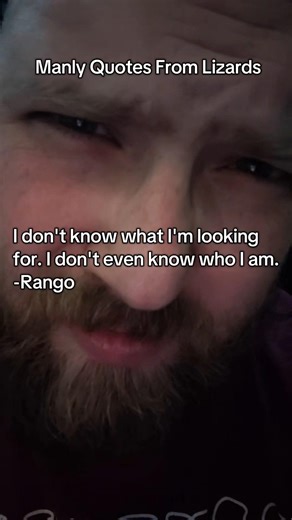 #Manly Quotes From Lizards #fyp #lizard #rango #quotes #direction