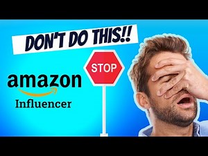 Amazon Influencer Program DO’s and DON’Ts | Part #1 #amazoninfluencerprogram #amazon