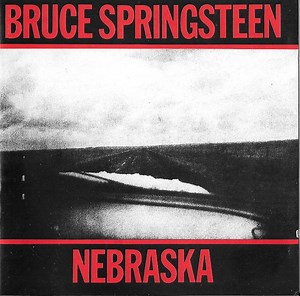 Bruce Springsteen - Nebraska