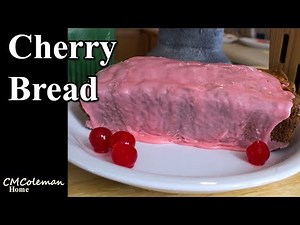Homemade Cherry Quick Bread