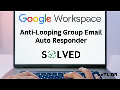 Prevent Annoying Auto Responder Loops in Gmail