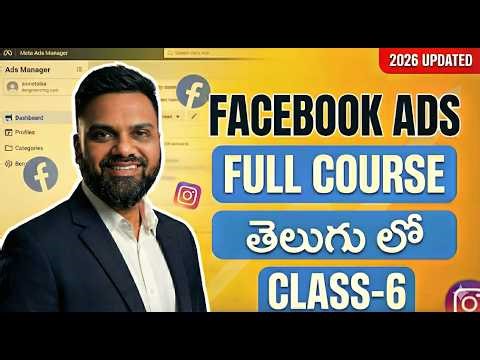 Social Media Marketing Full Course in Telugu 2026 | Awareness Campaign & Detailed Targeting | Class6