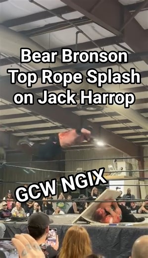 Bear Bronson Top Rope Splash on Jack Harrop on GCW NGIX 2nd round match #gcw #gcwngix #ngix