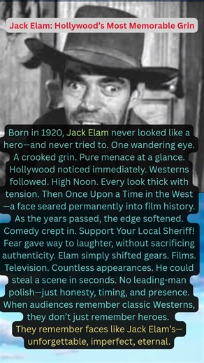 Jack Elam: Hollywood’s Most Memorable Grin