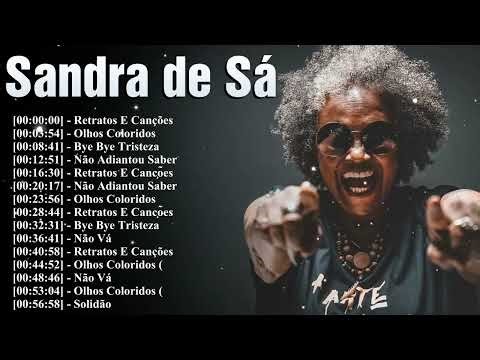 Top 15 Essential Tracks Of Sandra de Sá 2026 | Best Of Brazilian Grooves & Soulful Vocals