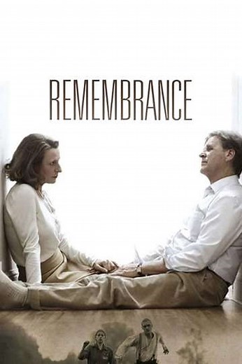 Remembrance - Movie