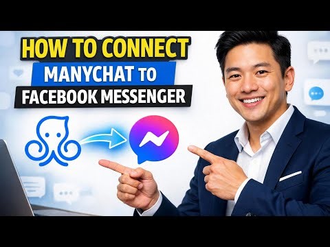 How to CONNECT ManyChat to Facebook Messenger (Step by Step)