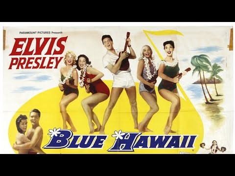 Elvis Presley - Blue Hawaii (training version)