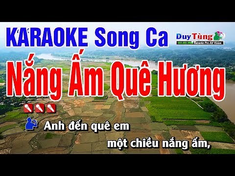 Karaoke || Nắng Ấm Quê Hương - Song Ca || Nhạc Sống Duy Tùng