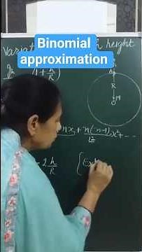 How to use binomial theorem in Physics?(with example)/Binomial approximation/Class 11