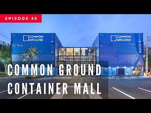 A tour of Common Ground Container Mall, Seoul Korea (커먼그라운드)
