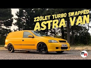 EPIC Z20LET TURBO VAUXHALL ASTRA VAN - VIDEO WITH A TWIST