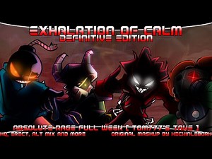 [Absolute Rage大电影] || Full Week and more - FNF Mashup （Tom777's Take）