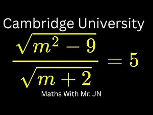 👉 Can You Solve This Cambridge University Algebra Question?💥💯/ Maths With Mr. JN