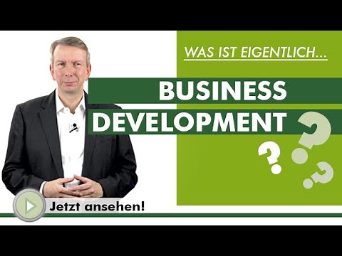 BUSINESS DEVELOPMENT - What actually is...?