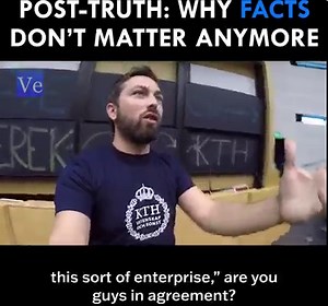 Post-Truth: Why Facts Don't Matter Anymore! | Veritasium