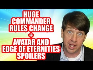 Huge Commander Rules Change + Crazy Avatar MTG And Edge Of Eternities Spoilers
