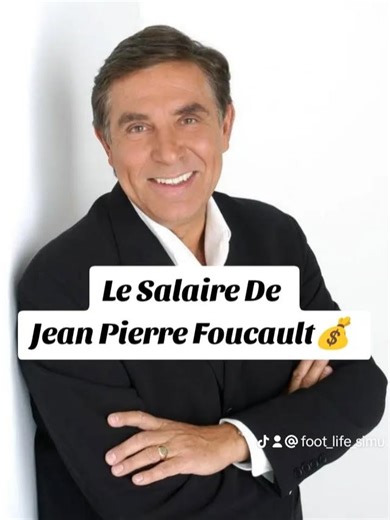 Le Salaire Impressionnant de Jean-Pierre Foucault