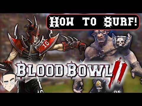 AndyDavo's Want to get better at Blood Bowl? How to Chain push and Crowd Surf!