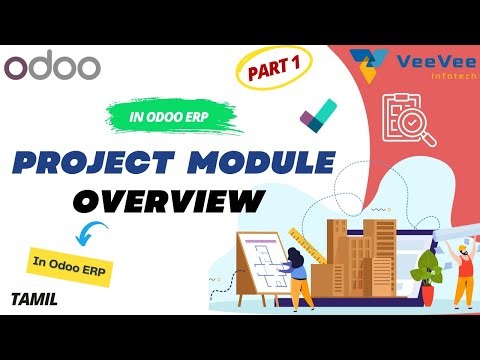 Odoo ERP From Tasks to Deadlines Project Module Overview | Part 1 | Tamil