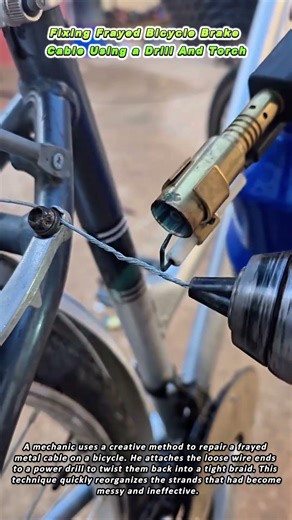 Fixing Frayed Bicycle Brake Cable Using a Drill And Torch