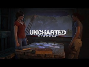 Episode 3: Uncharted 5: The Lost Legacy_Walkthrough