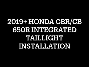 2019-2023 HONDA CBR/CB 650R INTEGRATED TAILLIGHT | INSTALLATION