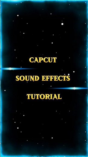How To Add Sfx Sound Effects In Capcut Tutorial | #capcut #shortsfeed #capcuttutorial