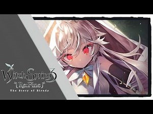 Witch Spring 3 [Re:Fine] -The Story of Eirudy- | Complete Walkthrough Part 2