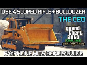 Assassination Bonus Guide: Use a Scoped Rifle + Bulldozer | Payphone Hit Missions | GTA Online