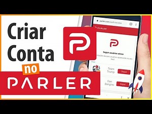 COMO CRIAR UMA CONTA NO PARLER EM PORTUGUÊS - Como se Cadastrar no Parler Rede Social BEM EXPLICADO