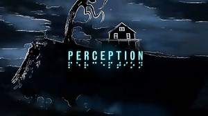 perception gameplay 25 minutes of blind horror