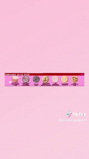 Crumbl Cookie Spoilers: February 9-15, 2025