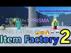 Zenith+1 Prisma Champion In Roblox Item Factory 2 😱🤯🔥☠️💀