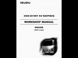 Isuzu Engine N-Series (4HG1 Model) 2008-2014MY Service Manual