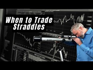 When to Trade Straddles