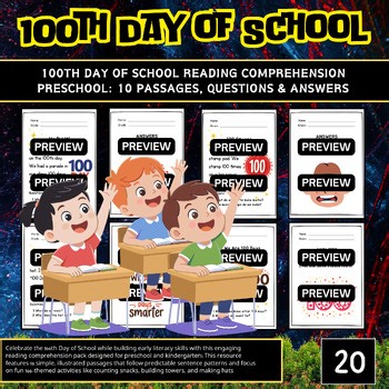 100th Day of School Reading Comprehension Preschool: 10 Passages, Questions & A